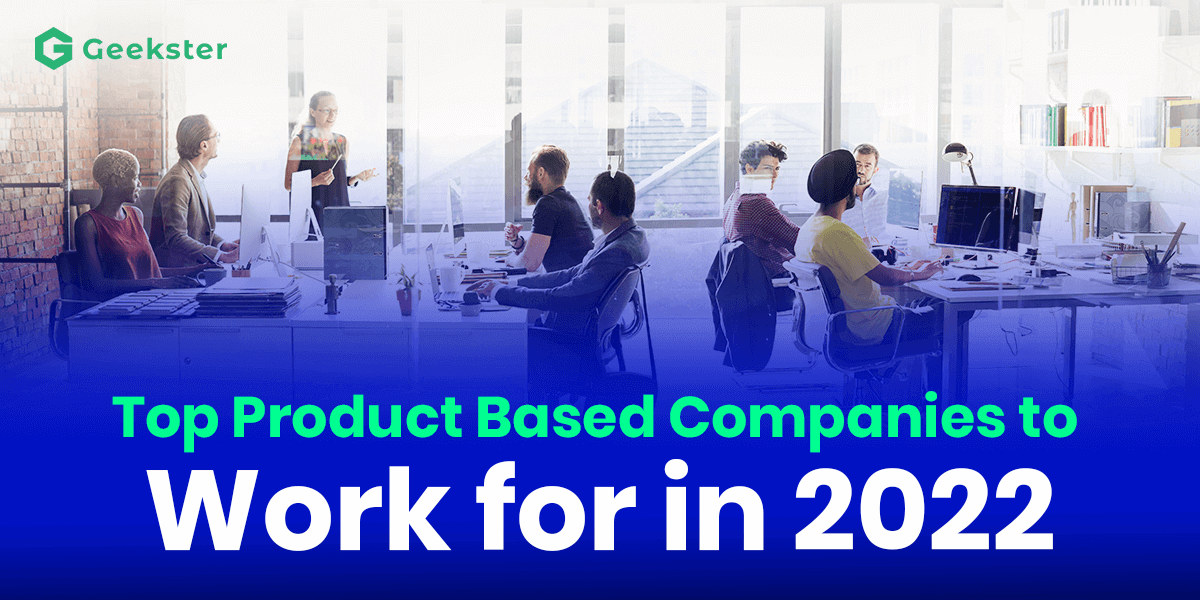 best product based companies for work in 2022