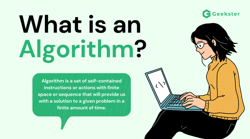 What is an algorithm?