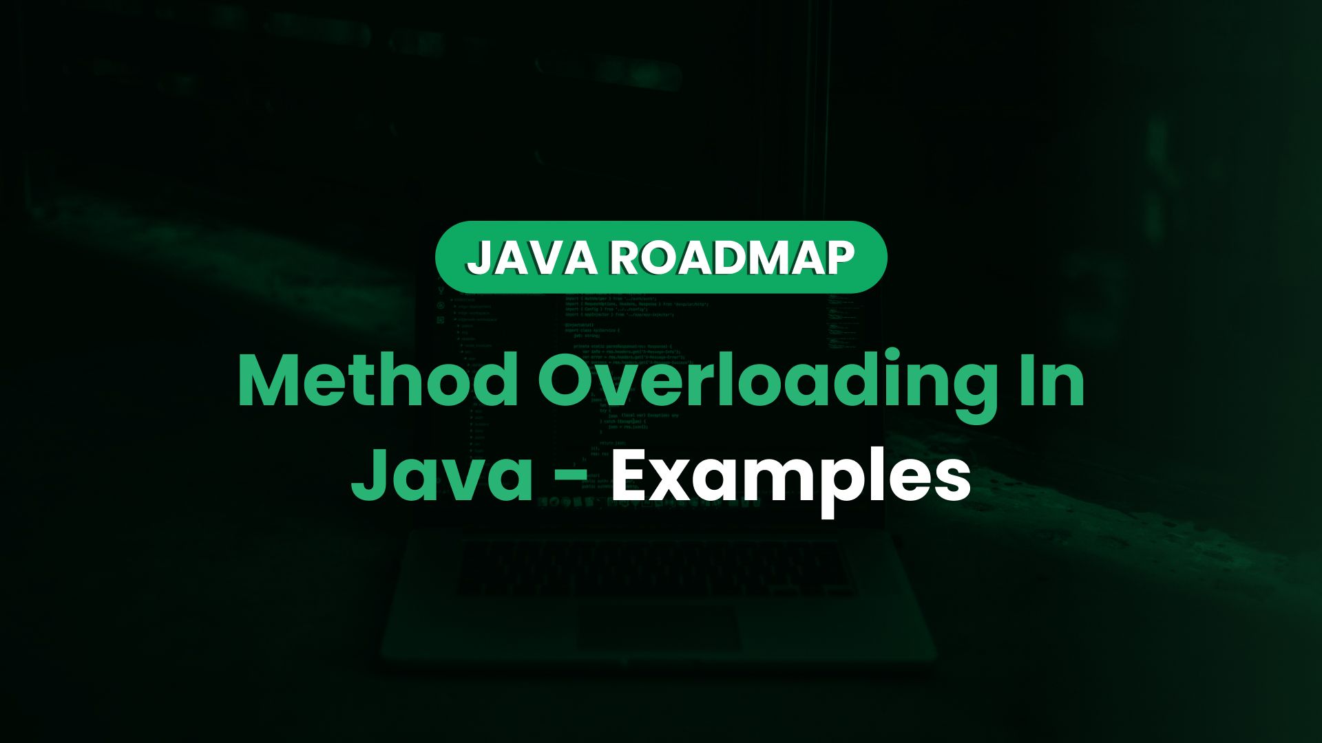 What is Method Overloading in Java? An Example