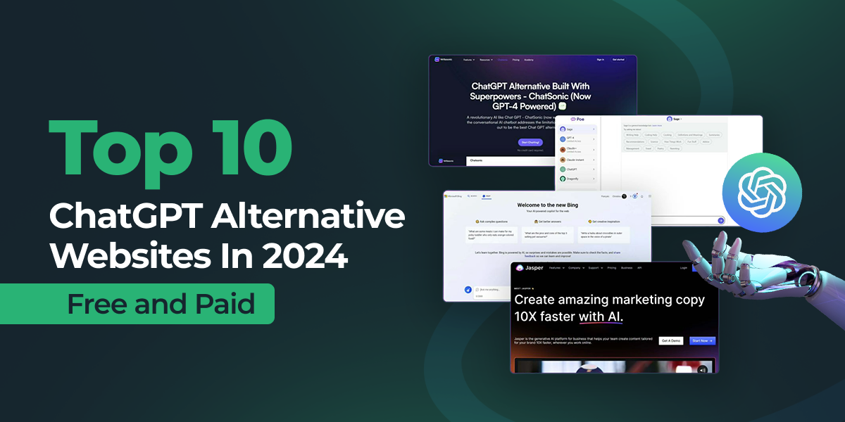 Top 10 Free ChatGPT Alternative Websites In 2024